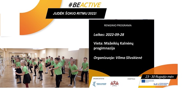 „Be active – judėk šokio ritmu!“